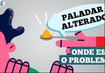 Alterações do paladar: O que pode ser?